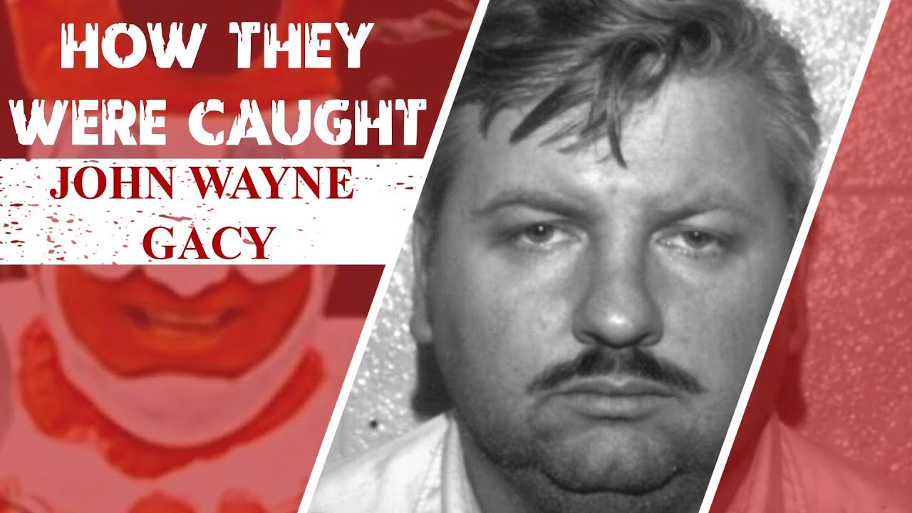 How They Were Caught: John Wayne Gacy - YouTube