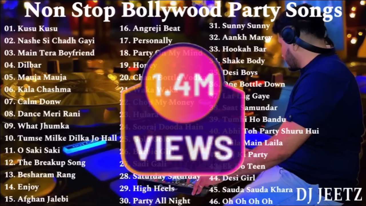 Non Stop Bollywood Party Songs Dj Jeetz Part 1