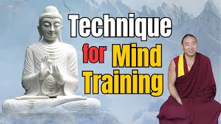 Techniques of Mind training class 5 (Geshe Tsering Samdup)