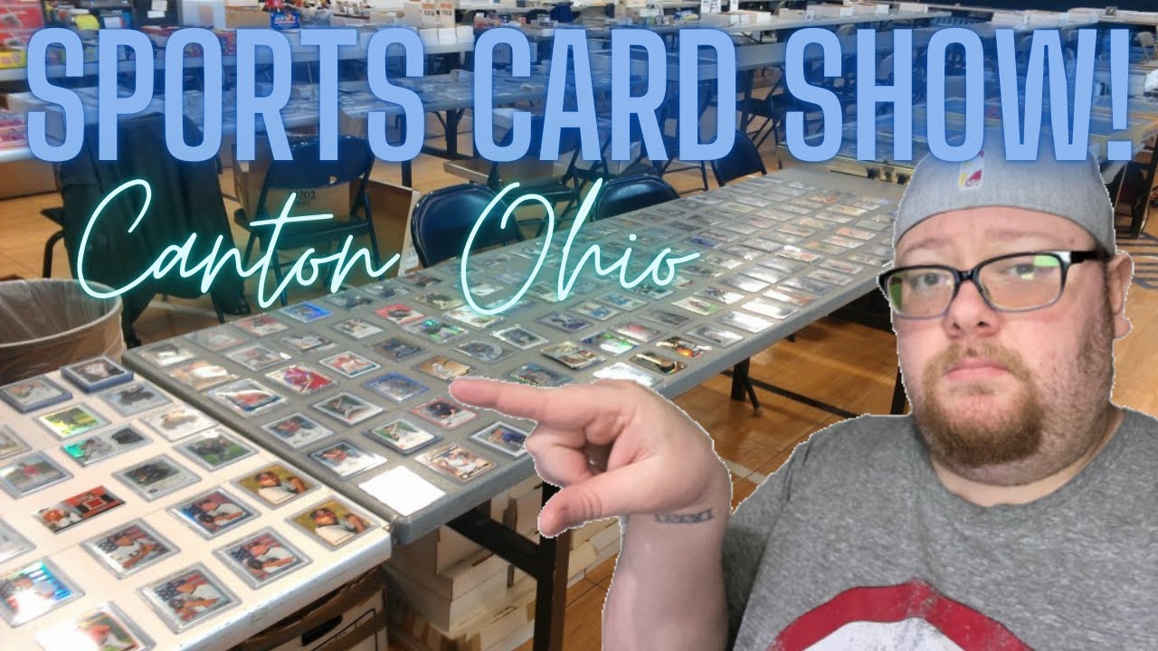 Sports Card Show in Canton Ohio 2021 Part 2 YouTube