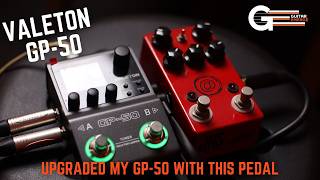 Valeton GP50 (Upgraded My GP-50 With This Pedal)