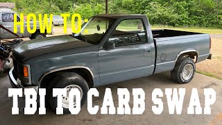 Converting a TBI truck to Carburetor  And a bunch of other stuff
