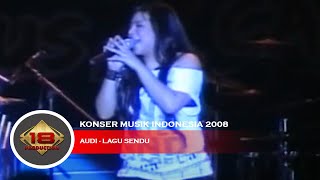 Live Konser Audi - Lagu Sendu @Jatinagor Bandung 19 Mei 2008