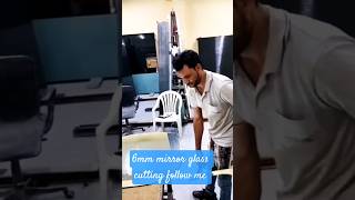 6mm mirror #glass #cutting #machine #stickwelding #walding #interiordesign