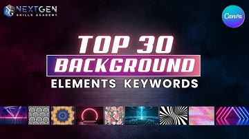 Top 30 Background Elements Keywords In Canva
