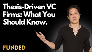 What's the Deal With Thesis Driven Firms?
