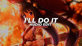 i'll do it (instrumental) - ayesha erotica [edit audio]