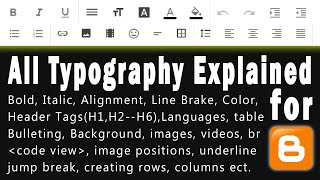 All Typography explained | how to use header tags h1,h2,h3 to h6, bold, italic underline