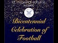 Bicentennial celebration of football live from the canal court hotel in newry