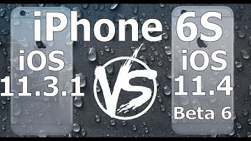 iPhone 6S : iOS 11.4 Beta 6 vs iOS 11.3.1 Speed Test Build 15F5079a