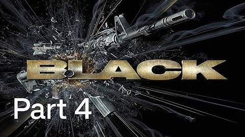 Black (PS2/AetherSX2)| Walkthrough| Mission 4| Naszran Foundry [Hard Difficulty]