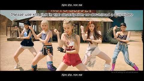 ITZY (있지) – Not Shy [Eng Sub Rom Han]