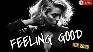 Download Lagu New Best Feeling Good Mix - English Deep House ,Vocal House, Nu Disco 2026 #deephouse MP3