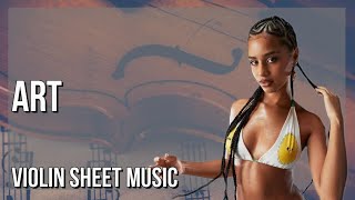 Violin Sheet Music: How to play Art by Tyla