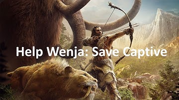 Far Cry Primal PS4 gameplay Help Wenja Save Captive