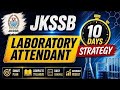 Laboratory Attendant – 10 Days Masterplan 🔥 | Roadmap to Success
