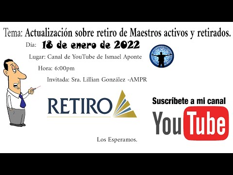 Tema: Actualización Retiro Maestros