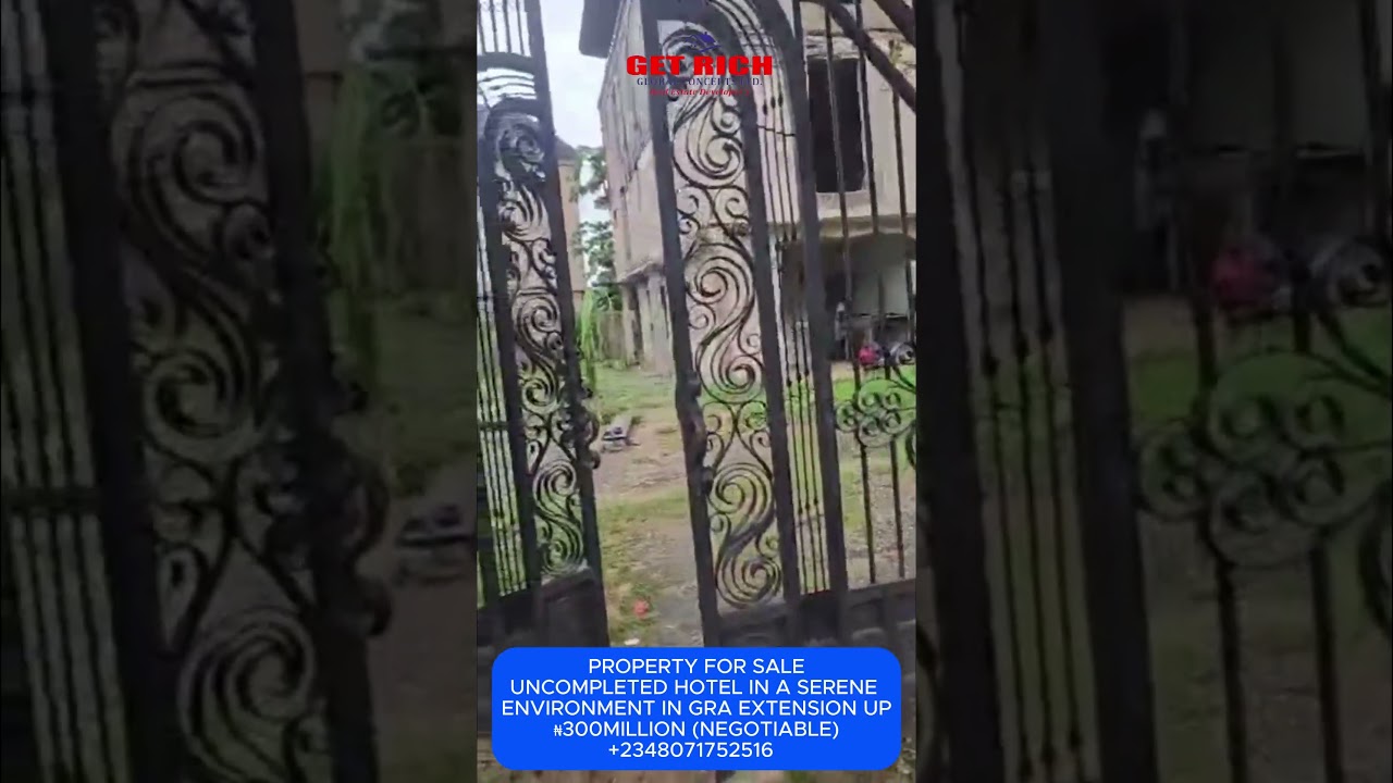 HOT PROPERTY DEAL – UNCOMPLETED HOTEL FOR SALE – GRA EXTENSION IN BENIN CITY