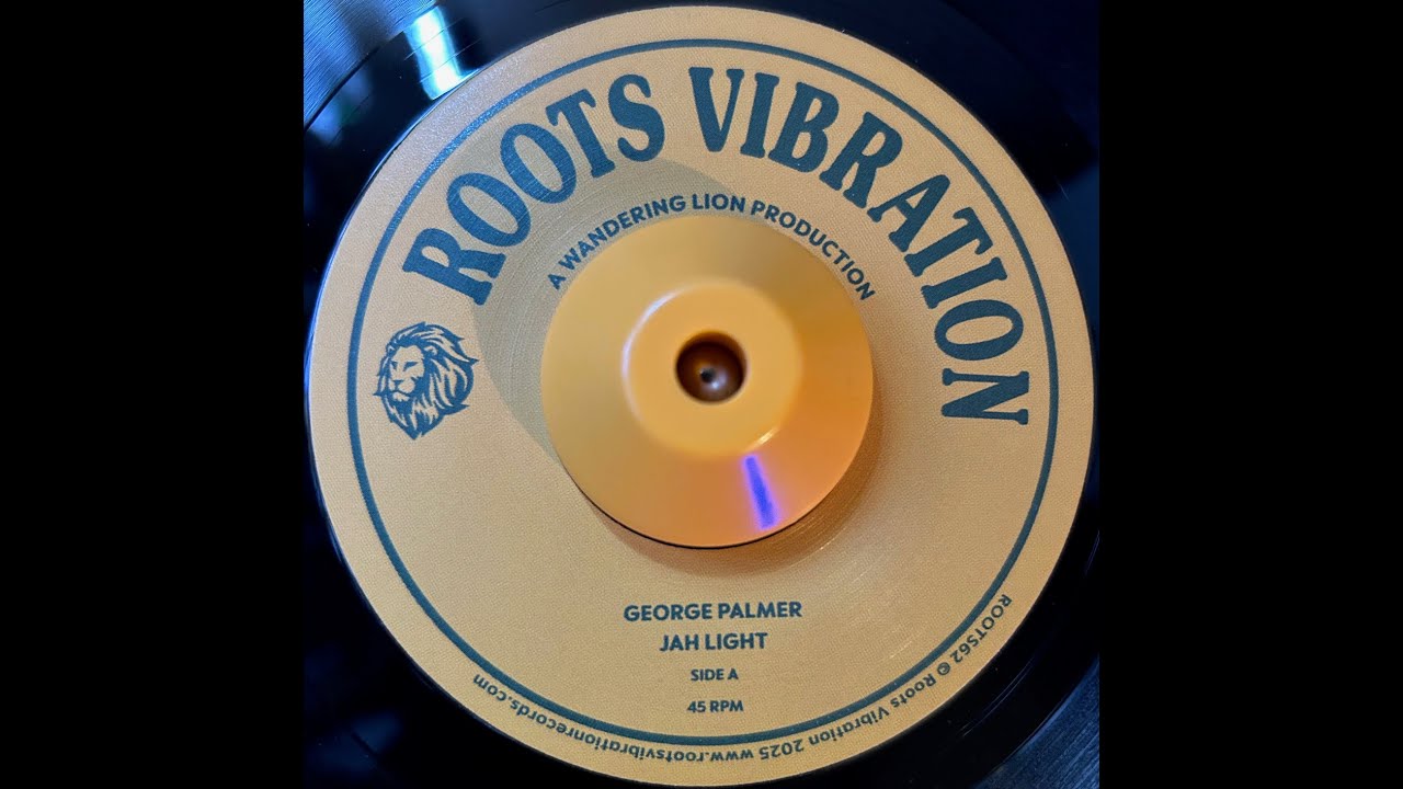 Roots Vibration Records-7"-Jah Light / George Palmer + Mafia And Fluxy And Wandering Lion