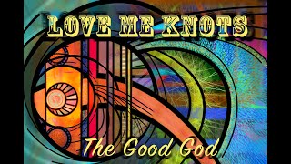 Famous "LOVE ME KNOTS" Profile