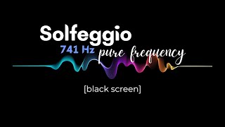 741 Hz | Promotes Self-Expression | Speak Your Truth | Cleanse Your Body | Live Simply | Solfeggio