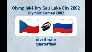 OH Salt Lake City 2002, lední hokej, CZE-RUS (čtvrtfinále)