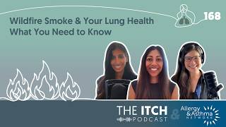 Does Wildfire Smoke Impact Your Asthma