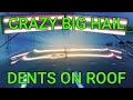 Crazy Big Hail Dents On Roof | Push To Paint | Hail Damage Repair