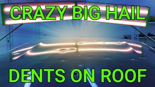 Crazy Big Hail Dents On Roof | Push To Paint | Hail Damage Repair