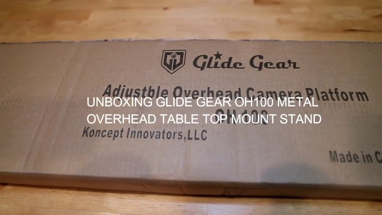 Unboxing Glide gear OH100 OVERHEAD TABLE TOP METAL STAND YouTube