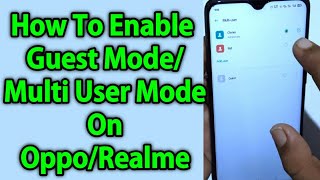 How To Enable Multi User Mode On Oppo/Realme Mobile | How To Add Multi User On Oppo/Realme Mobile