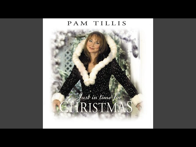 Have yourself a merry little Christmas - Pam Tillis