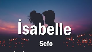 Sefo, Capo - ISABELLE (Sözleri/Lyrics) Resimi