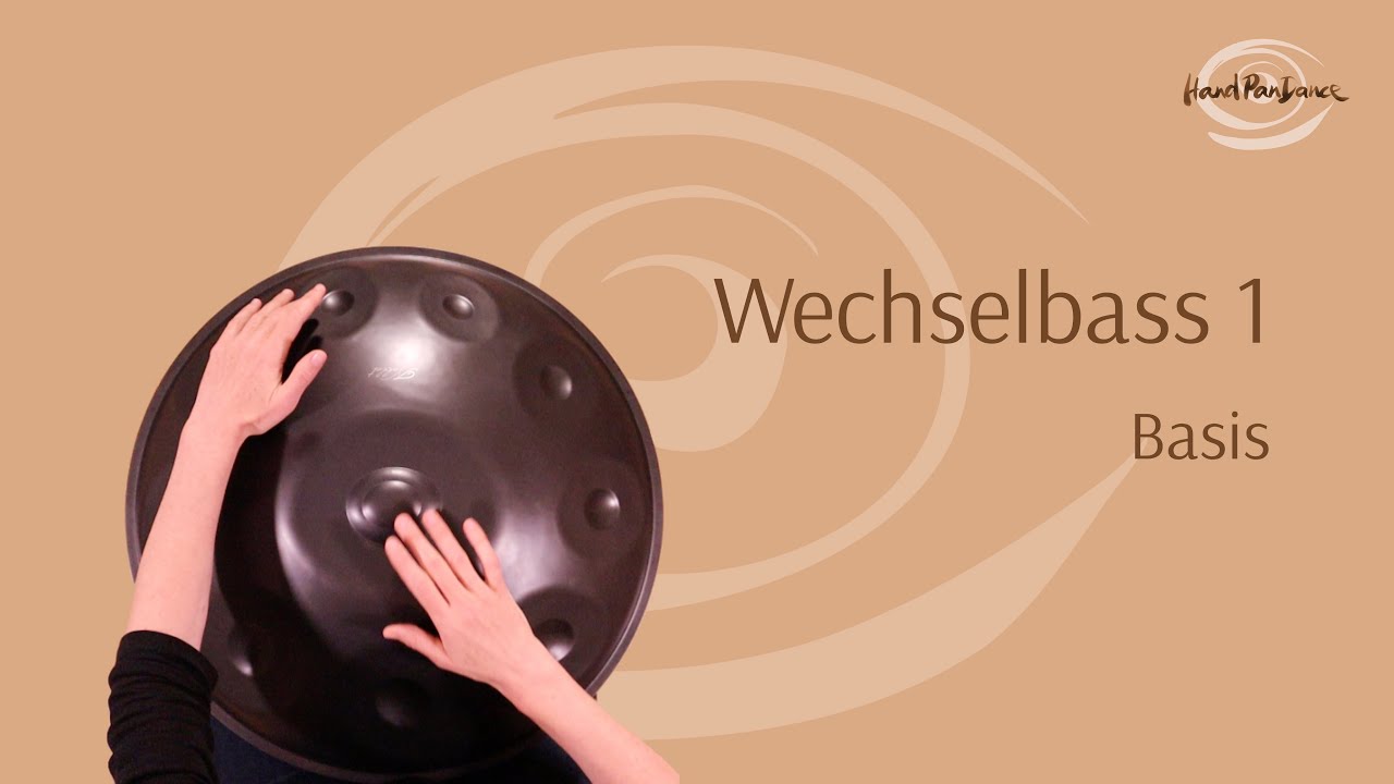 Wechselbass 1 (Basis) - Handpan Tutorial Beginner/Einsteiger