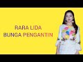 Rara lida  bunga pengantin lirik