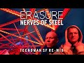 Erasure - Nerves of Steel (TSF Re-Mix)