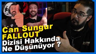 Can Sungur - FALLOUT DİZİSİ NASIL OLMUŞ?