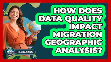 How Does Data Quality Impact Migration Geographic Analysis?