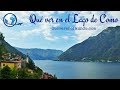 Qué ver en el Lago de Como, Italia