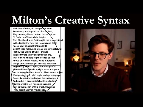 Lecture 7 | Milton's Grand Syntax (Book VII) | Paradise Lost in Slow Motion