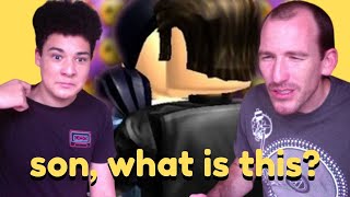 my dad plays roblox for the first time...