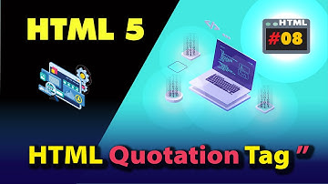 HTML All Quotation Tag Details  |  HTML Bangla Tutorial 2021