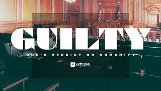 Guilty: The Faithful, Righteous Judge | Weekend Service | 11:45 | Ben Blakey