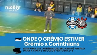 🇪🇪 ONDE O GRÊMIO ESTIVER #21 | GRÊMIO DECEPCIONA | PARADA DA COPA E QUASE Z-4 |CASTRO VAI FUNCIONAR?