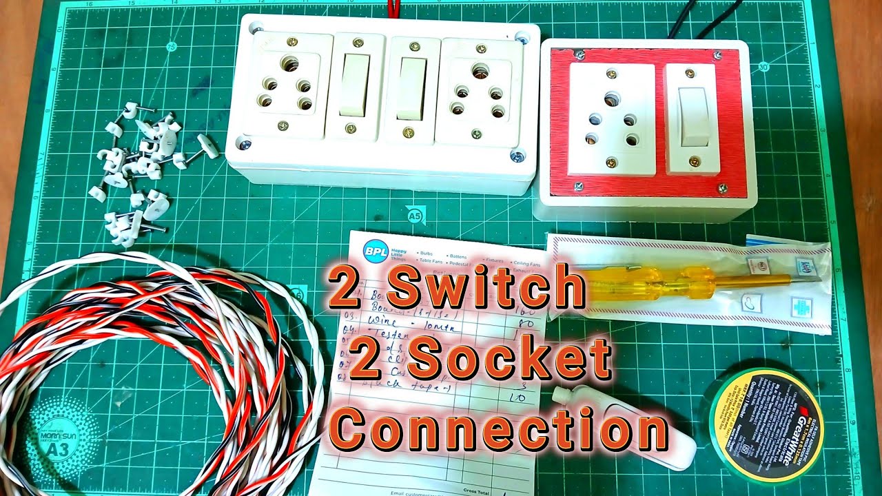 2 Switch 2 Socket Connection | Electric Board Wiring Connection | 1 Socket 1 Switch Connection⚡⚡