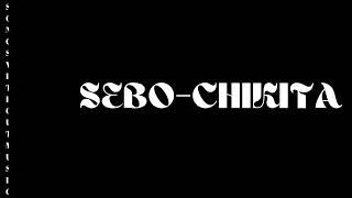 Sebo-chikita without music. Resimi