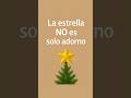 ¿Por qué la estrella va hasta arriba del árbol de Navidad? 🤔⭐️🎄