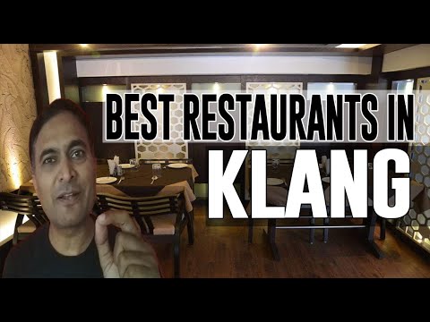 Best Restaurants and Places to Eat in Klang , Malaysia - YouTube