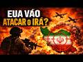 🚨 EUA VÃO ATACAR O IRÃ? O CONFLITO QUE PODE MUDAR O MUNDO