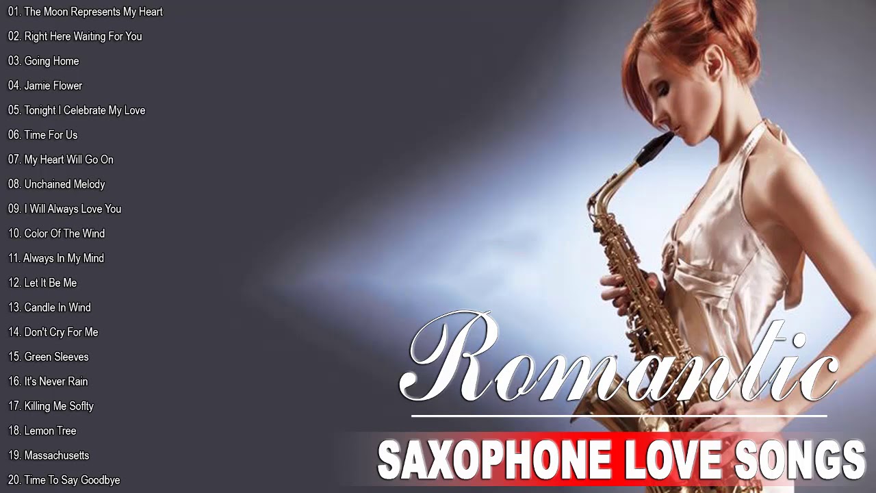 Top 50 Romantic Saxophone Love Songs Instrumental Best Relaxing